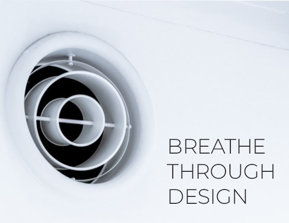 BREATHE THROUGH DESIGN